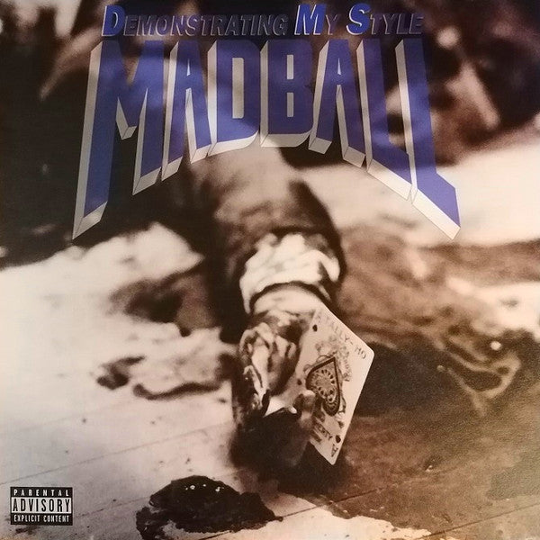 Madball – Demonstrating My Style (180G) 🇺🇸