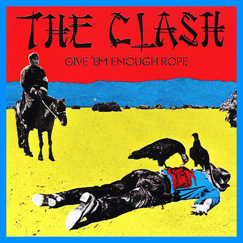 Clash – Give 'Em Enough Rope (180G/Remastered) 🇺🇸