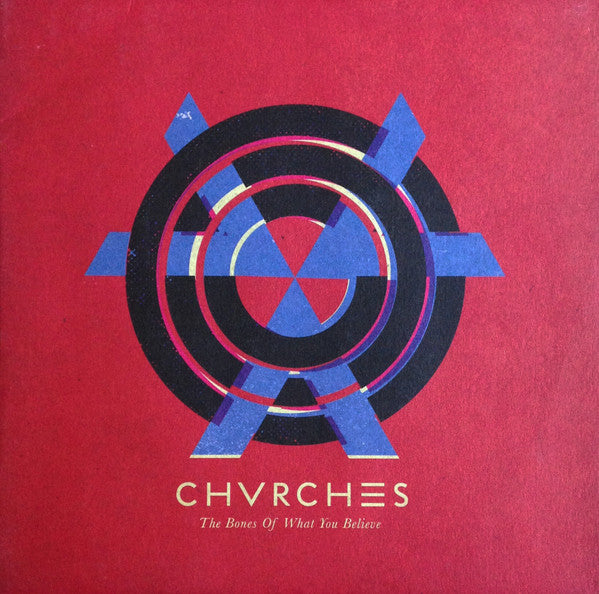 Chvrches – Bones of What You Believe 🇺🇸