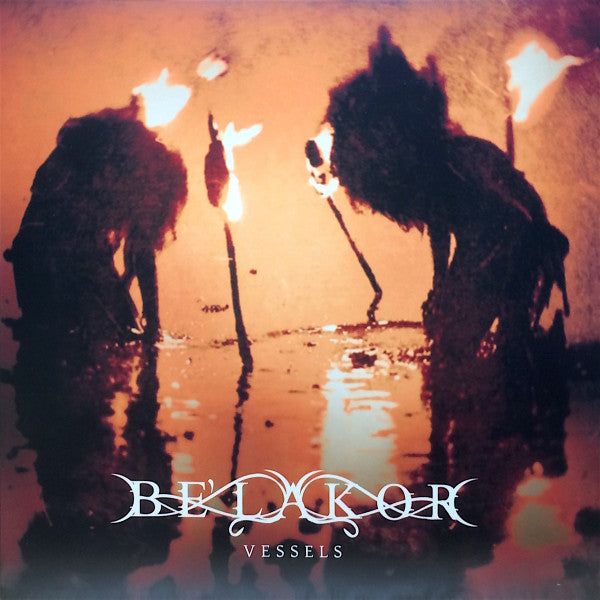 Be'lakor – Vessels (Gatefold) 🇺🇸