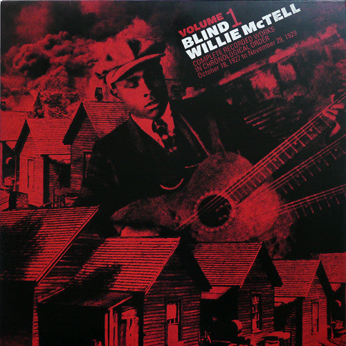 Blind Willie McTell – Complete Recorded Works in Chronological Order Volume 1 (180G) 🇺🇸