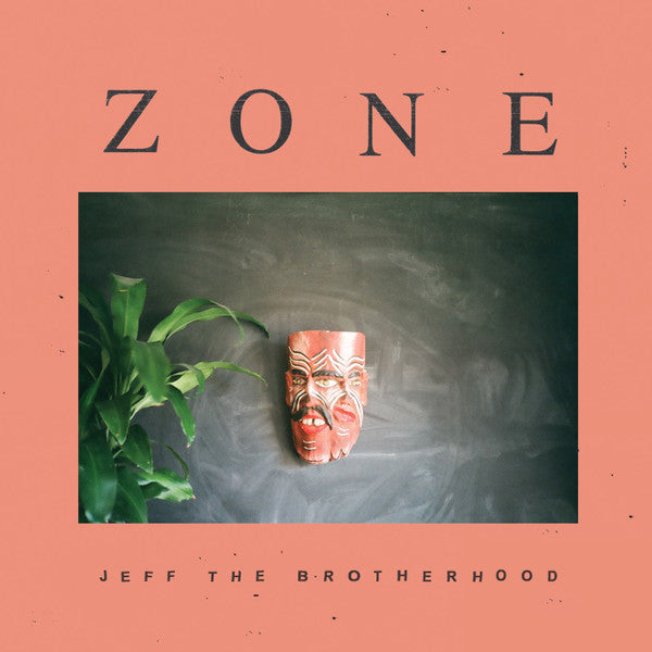 Jeff the Brotherhood – Zone 🇺🇸