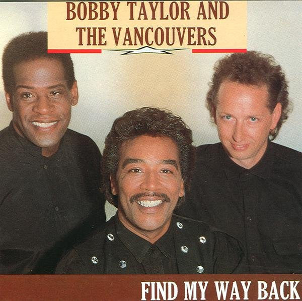 Bobby & the Vancouvers Taylor – Find My Way Back 🇺🇸