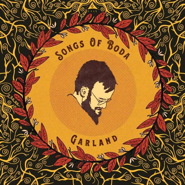 Songs of Boda – Garland (Import) 🇺🇸