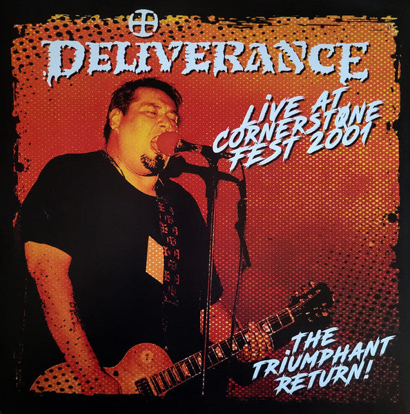 Deliverance – Live At Cornerstone Fest 2001: Triumphant Return (Color Vinyl/2Lp) 🇺🇸