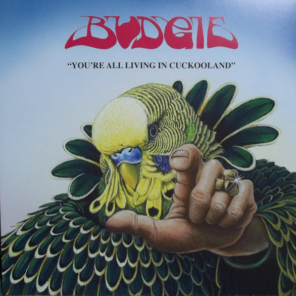 Budgie – You'Re All Living In Cuckooland 🇺🇸
