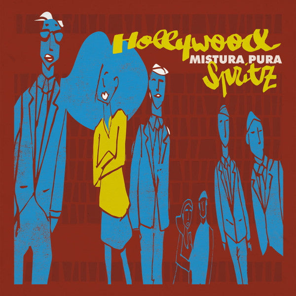 Mistura Pura – Hollywood Spritz (2LP) 🇺🇸