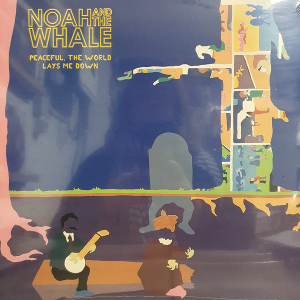 Noah & the Whale – Peaceful, the World Lays Me Down 🇺🇸