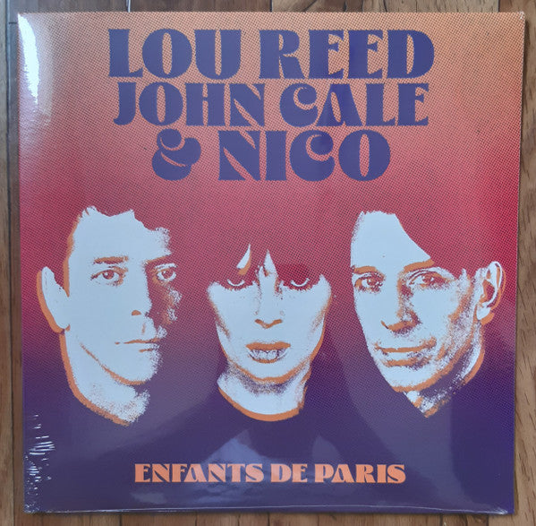 Lou; John Cale Reed & Nico – Enfants De Paris: Live At Bataclan, Paris, 1972 🇺🇸