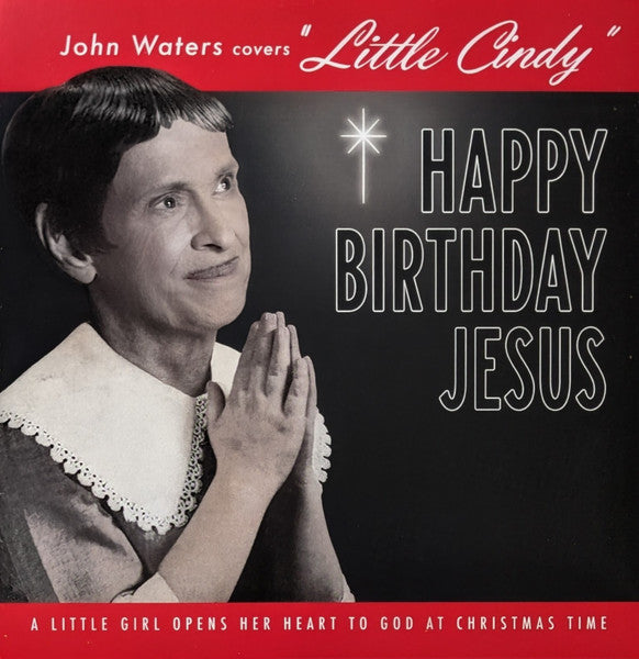 John Waters – John Waters Covers Little Cindy (Red 7INCH/Limited) 🇺🇸