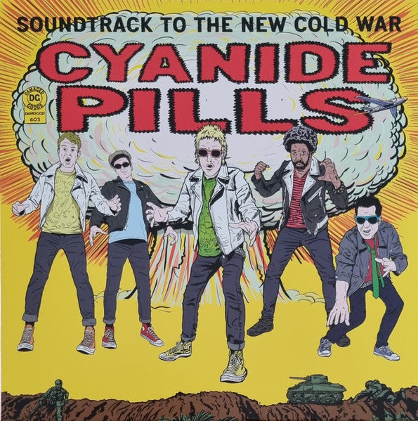 Cyanide Pills – Soundtrack to the New Cold War 🇺🇸