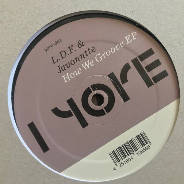 L.d.f. & Javonntte – How We Groove EP 🇺🇸