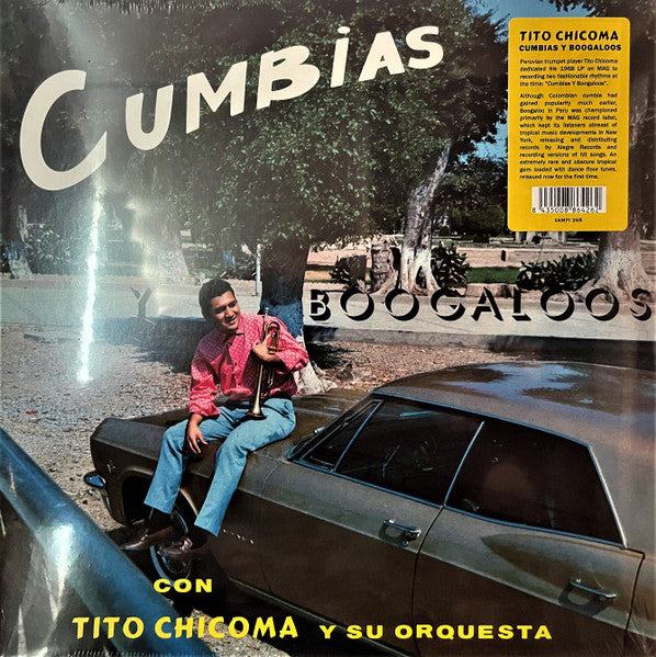 Tito Chicoma Y Su Orquesta – Cumbias Y Boogaloos 🇺🇸