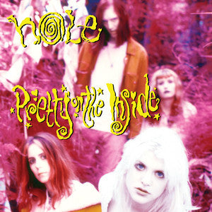 Hole – Pretty on Inside (180G) 🇺🇸