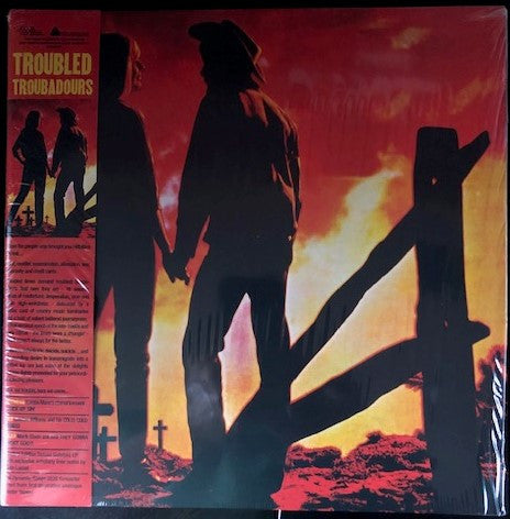 Various Artists – Troubled Troubadours (Deluxe Gatefold/Liner Notes by Alvin Luica) 🇺🇸