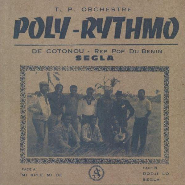 T.p. Orchestre - Poly Rythmo De Cotonou - Rep Pop Du Benin – Segla 🇺🇸