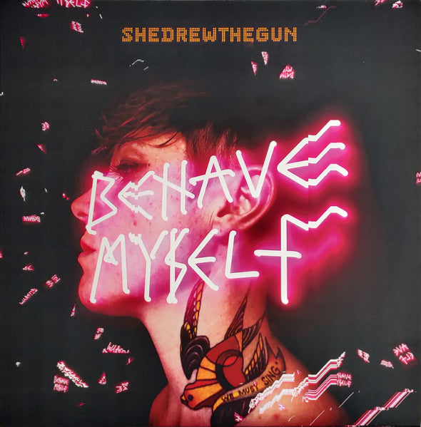 She Drew the Gun – Behave Myself (Colored Vinyl/Import) 🇺🇸