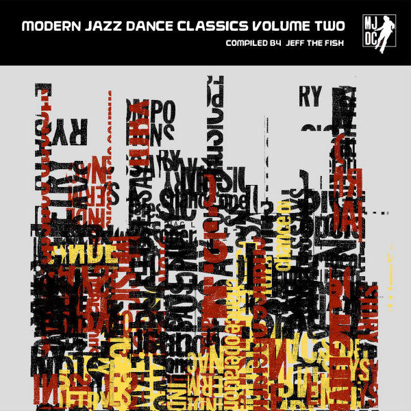 Various Artists – Modern Jazz Dance Classics Volume Two: Compiled by Jeff the Fish 🇺🇸
