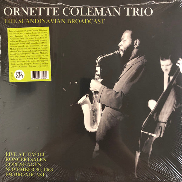 Ornette Trio Coleman – Scandinavian Broadcast: Live at Tivoli Koncertsalen Copenhagen November 30, 1965 - Fm Broadcast 🇺🇸