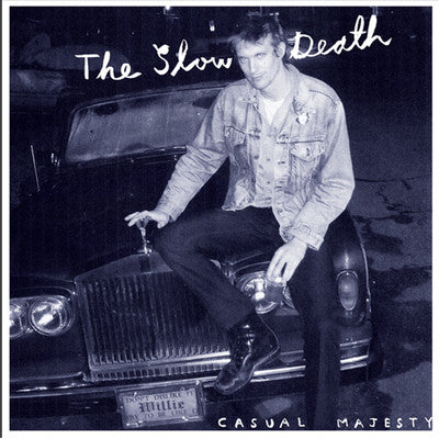 Slow Death – Casual Majesty 🇺🇸