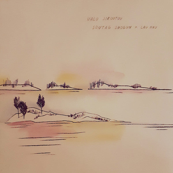 Sontag Shogun & Lau Nau – Valo Siroutuu 🇺🇸