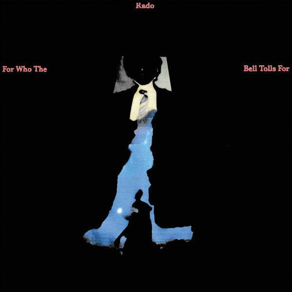 Jonathan Rado – For Who the Bell Tolls for 🇺🇸