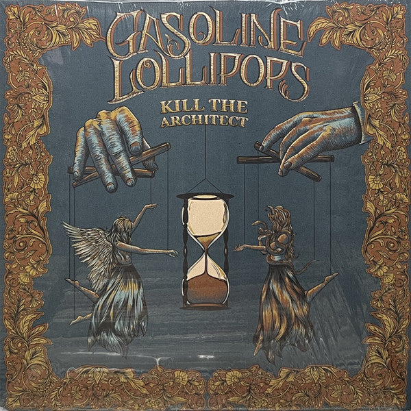 Gasoline Lollipops – Kill the Architect 🇺🇸