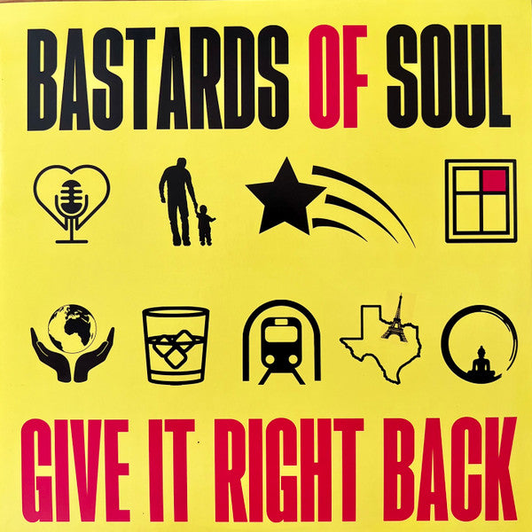 Bastards of Soul – Give It Right Back 🇺🇸