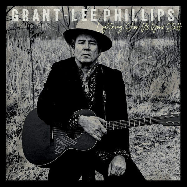 Grant-lee Phillips – Lightning, Show US Your Stuff (Standard Edition/DL Card) 🇺🇸