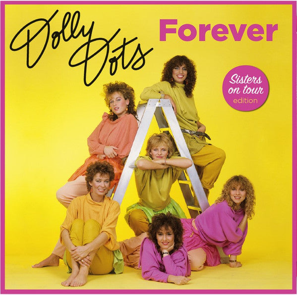 Dolly Dots – Forever (Sisters on Tour Edition) (2LP/Limited/Transparent Pink Vinyl/180G/Insert/Gatefold/Import) 🇺🇸