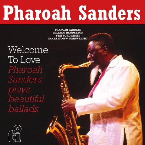 Pharoah Sanders – Welcome to Love (2LP/180G) 🇺🇸
