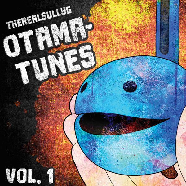 Therealsullyg – Otama Tunes, VOL. 1 (Black & Orange with Blue Splatter Vinyl/2LP) (I) 🇺🇸