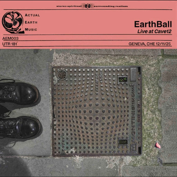 Earthball – Actual Earth Music - Volume 3& 🇺🇸
