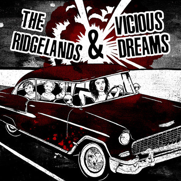 Ridgelands / Vicious Dreams – Split 🇺🇸