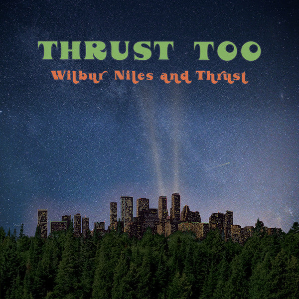 Wilbur Niles – Thrust Too 🇺🇸
