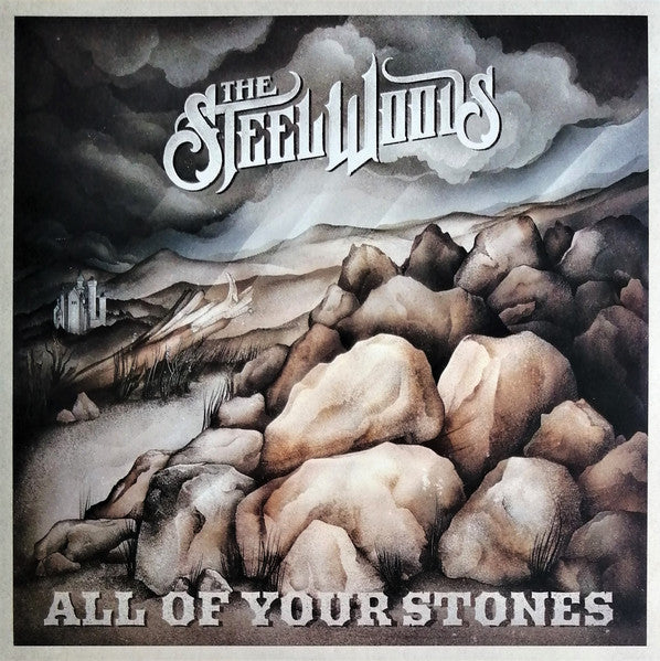 Steel Woods – All Of Your Stones 🇺🇸