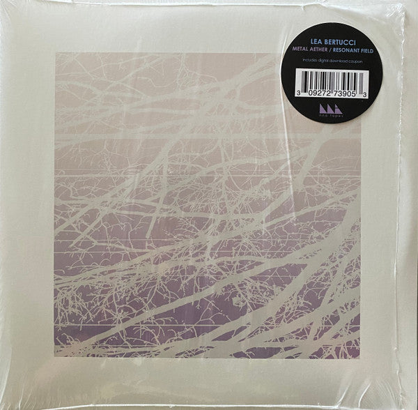 Lea Bertucci – Metal Aether / Resonant Field (2LP) 🇺🇸