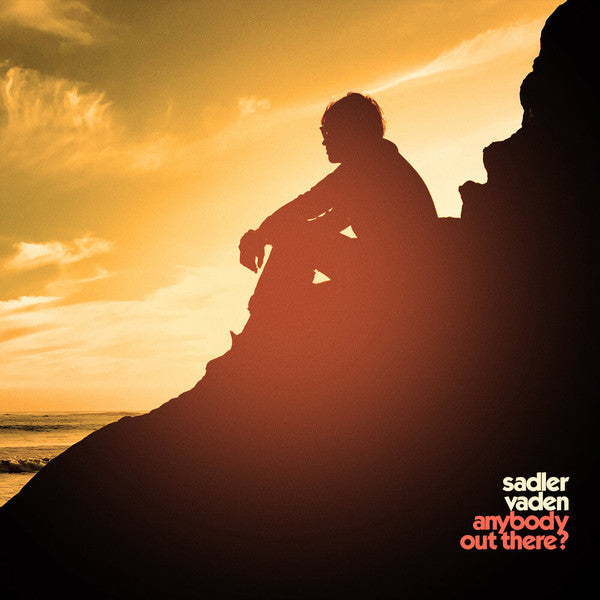Sadler Vaden – Anybody Out There 🇺🇸
