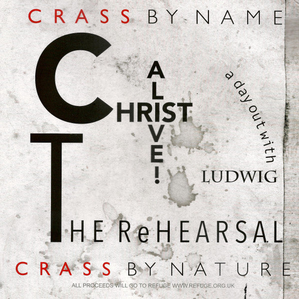 Crass – Christ Alive! - the Rehearsal 🇺🇸