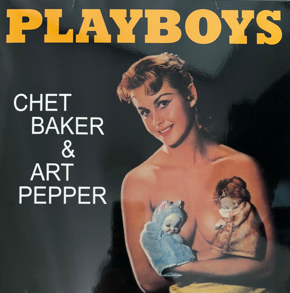 Chet & Art Pepper Baker – Playboys (Yellow Vinyl) 🇺🇸