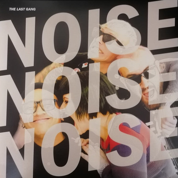 Last Gang – Noise Noise Noise 🇺🇸