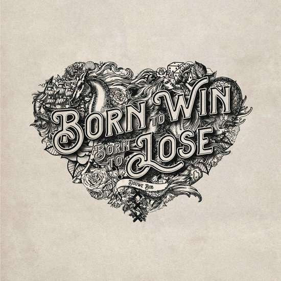 Douwe Bob – Born to Win, Born to Lose (180G/Insert with Song Lyrics/Gatefold/Import) 🇺🇸