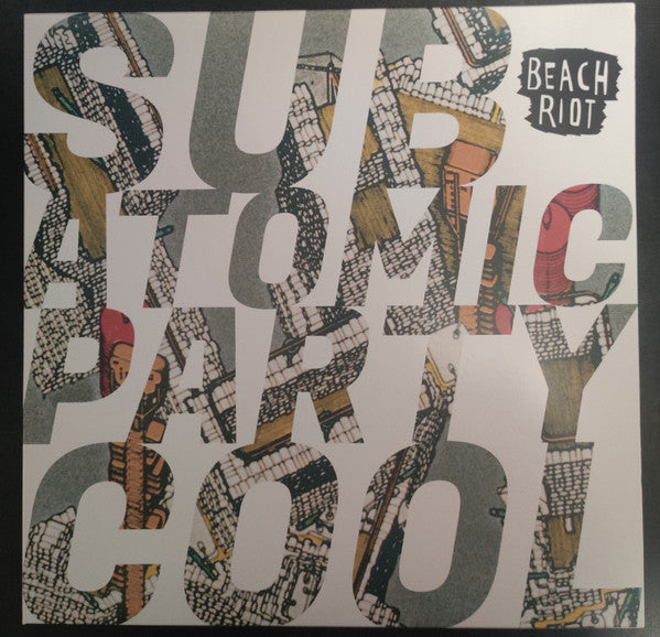 Beach Riot – Sub Atomic Party Cool 🇺🇸