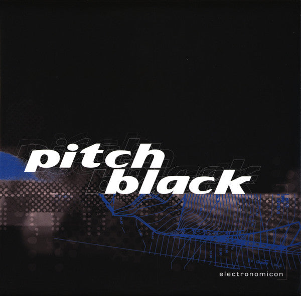 Pitch Black – Electronomicon 🇺🇸