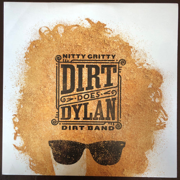 Nitty Gritty Dirt Band – Dirt Does Dylan 🇺🇸