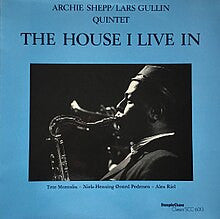 Archie & Lars Gullin Quintet Shepp – House I Live in 🇺🇸