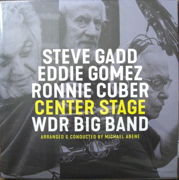 Steve; Eddie Gomez; Ronnie Cuber & Wdr Big Band Gadd – Center Stage 🇺🇸