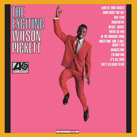 Wilson Pickett – Exciting Wilson Pickett (2LP/180G/45RPM) 🇺🇸