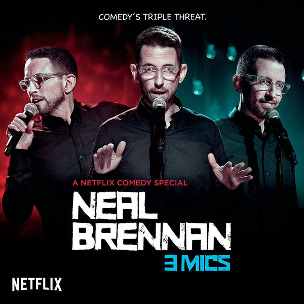 Neal Brennan – 3 Mics 🇺🇸