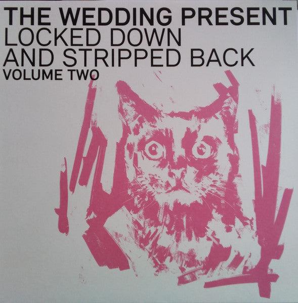 Wedding Present – Locked Down & Stripped Back Volume Two 🇺🇸